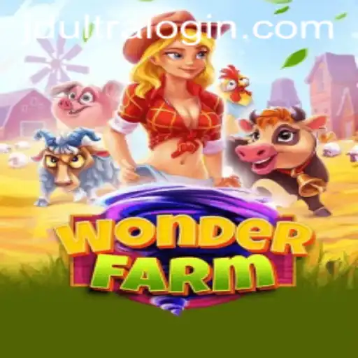 Explore the Thrilling World of WonderFarm: A JD ULTRA Experience