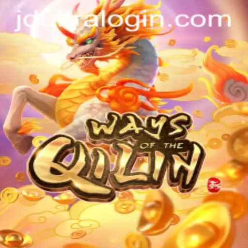 Exploring the Mystical World of WaysoftheQilin and JD ULTRA