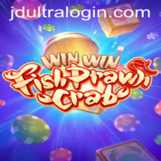 Exploring WinWinFishPrawnCrab: The Game That Combines Tradition with JD ULTRA Innovation